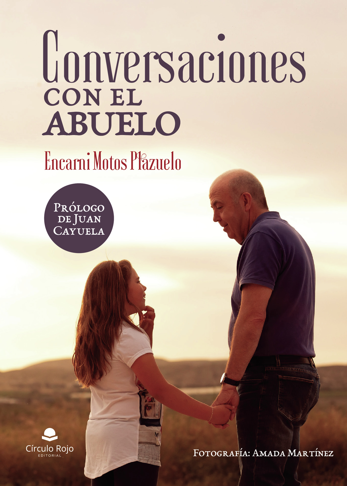 CONVERSACIONES CON EL ABUELO