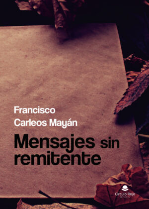 MENSAJES SIN REMITENTE