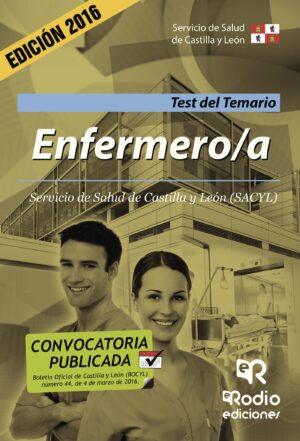 ENFERMERO/A. SERVICIO DE SALUD DE CASTILLA Y LEÓN (SACYL). TEST DEL TEMARIO