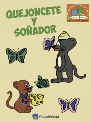 QUEJONCETE Y SOÑADOR