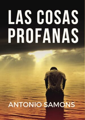 LAS COSAS PROFANAS