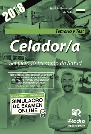 CELADOR/A SERVICIO EXTREMEÑO DE SALUD. TEMARIO Y TEST