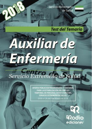 AUXILIAR DE ENFERMERÍA. SERVICIO EXTREMEÑO DE SALUD. TEST DEL TEMARIO