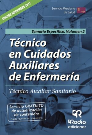 TÉCNICO EN CUIDADOS AUXILIARES DE ENFERMERÍA. TÉCNICO AUXILIAR SANITARIO. TEMARIO ESPEC