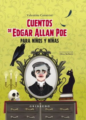 CUENTOS DE EDGAR ALLAN POE PARA NINOS Y NINAS