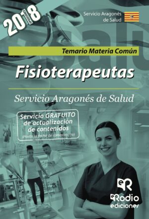 FISIOTERAPEUTAS. SERVICIO ARAGONÉS DE SALUD. TEMARIO MATERIA COMÚN