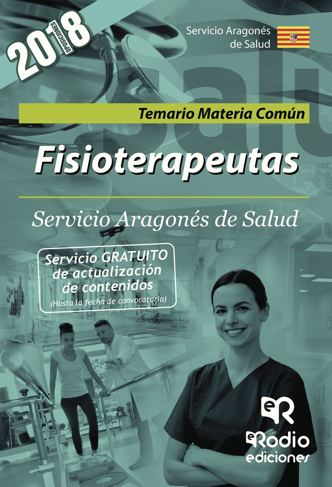 FISIOTERAPEUTAS. SERVICIO ARAGONÉS DE SALUD. TEMARIO MATERIA COMÚN
