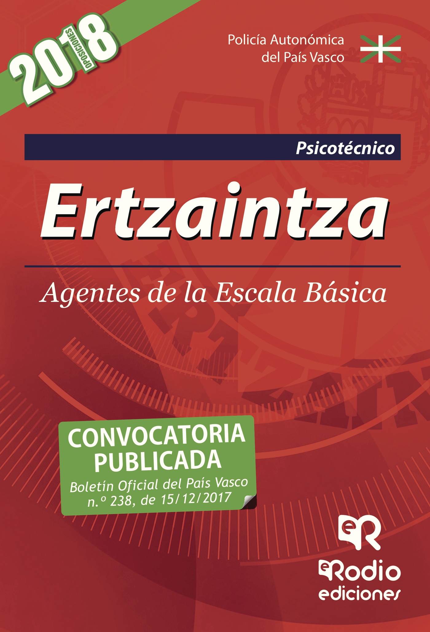 ERTZAINTZA. AGENTES DE LA ESCALA BÁSICA. PSICOTÉCNICO