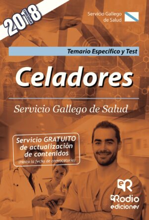 CELADORES. SERVICIO GALLEGO DE SALUD. TEMARIO ESPECÍFICO Y TEST.
