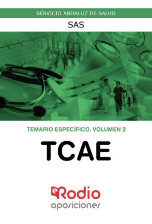 SAS 2024. TCAE. SERVICIO ANDALUZ DE SALUD. TEMARIO ESPECÍFICO. VOLUMEN 2