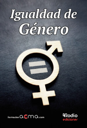 IGUALDAD DE GÉNERO. FORMACIÓN ACMA