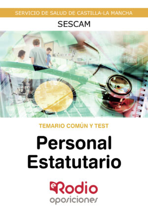 PERSONAL ESTATUTARIO. TEMARIO COMÚN Y TEST