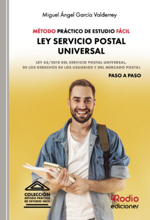 MÉTODO PRÁCTICO DE ESTUDIO FÁCIL. LEY SERVICIO POSTAL UNIVERSAL