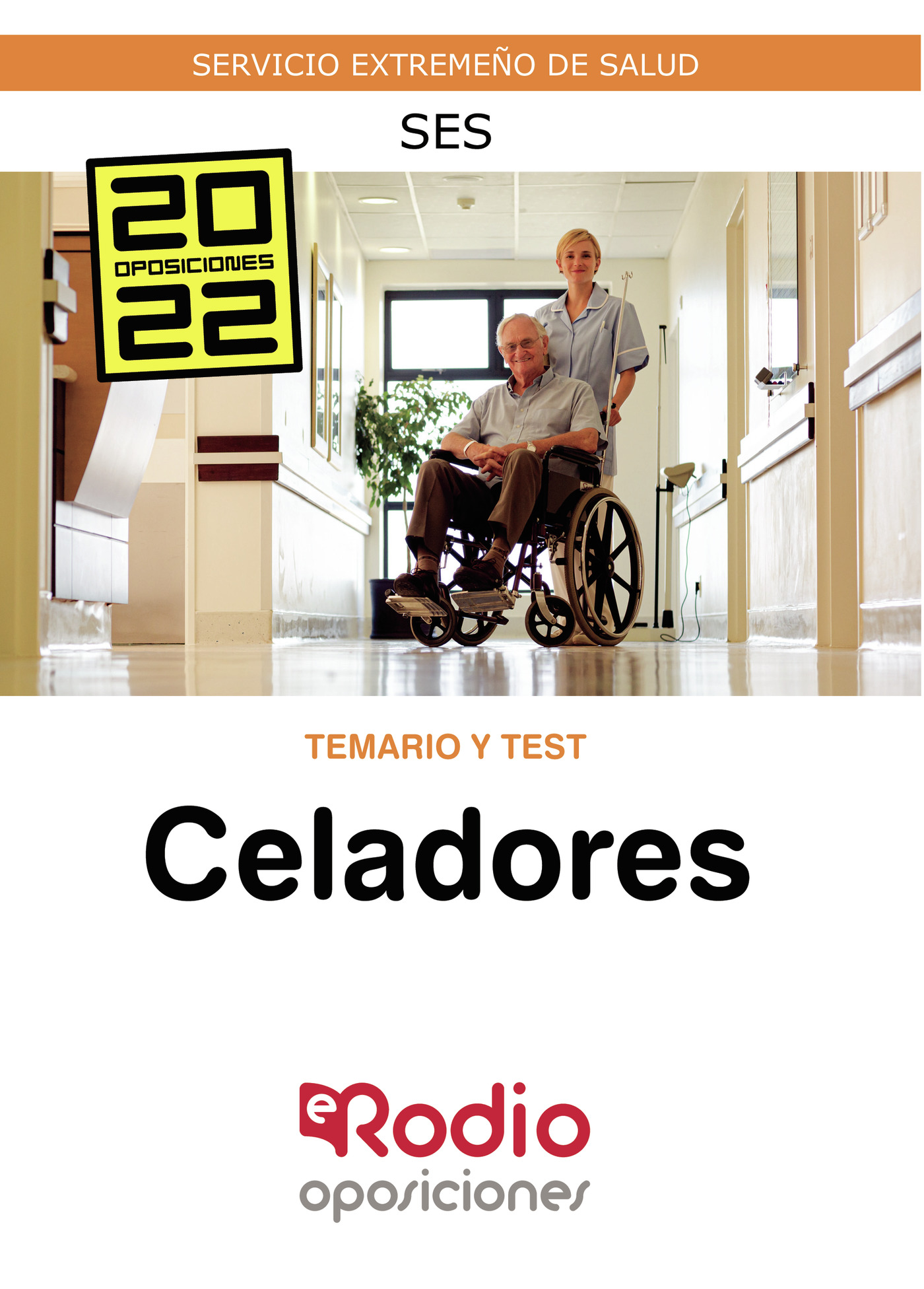 CELADORES. SERVICIO EXTREMEÑO DE SALUD