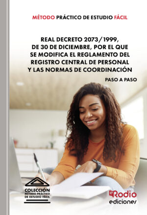 MÉTODO PRÁCTICO DE ESTUDIO FÁCIL. REAL DECRETO 2073/1999, DE 30 DE DICIEMBRE, POR EL QU