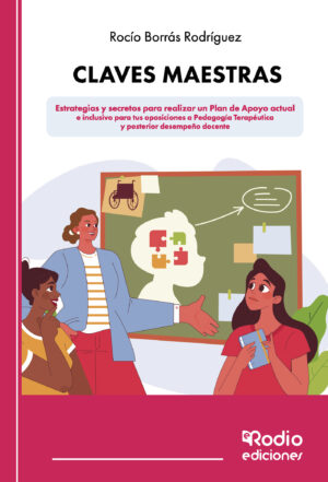 CLAVES MAESTRAS - ESTRATEGIAS Y SECRETOS PARA REALIZAR UN PLAN DE APOYO ACTUAL E INCLUSIVO