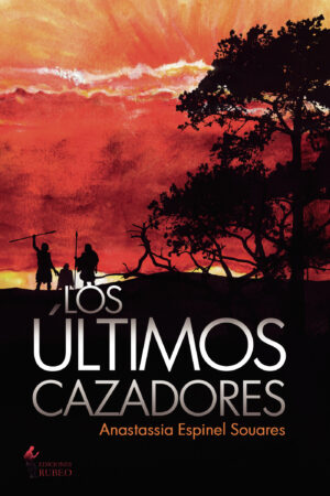 LOS ÚLTIMOS CAZADORES