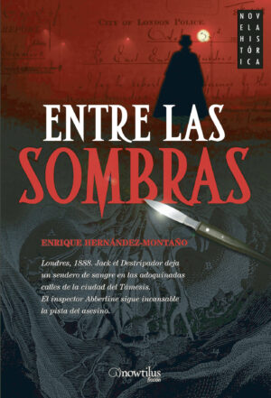 ENTRE LAS SOMBRAS