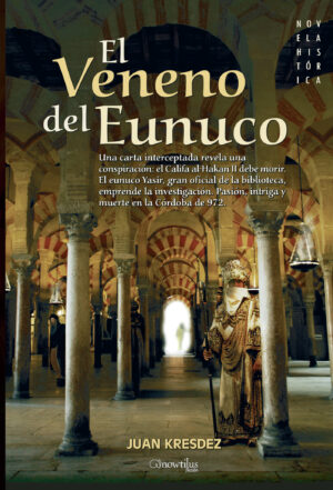 EL VENENO DEL EUNUCO