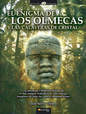 EL ENIGMA DE LOS OLMECAS Y LAS CALAVERAS DE CRISTAL