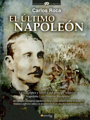 EL ÚLTIMO NAPOLEÓN