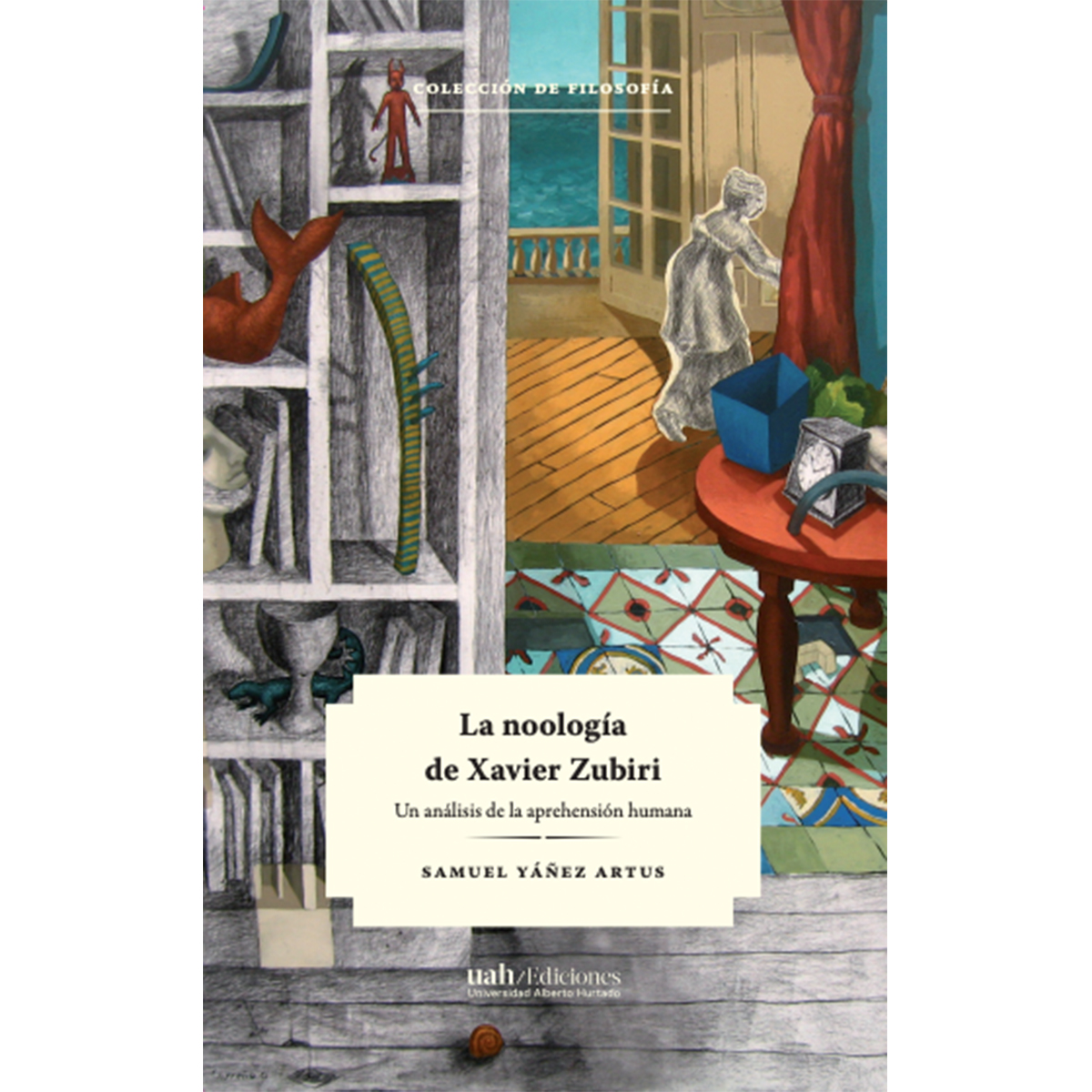 LA NOOLOGÍA DE XAVIER ZUBIRI