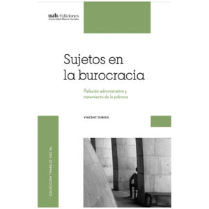SUJETOS EN LA BUROCRACIA