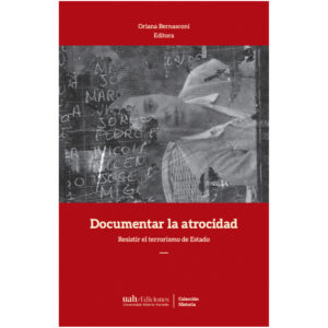 DOCUMENTAR LA ATROCIDAD