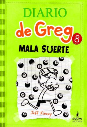 DIARIO DE GREG 8. MALA SUERTE