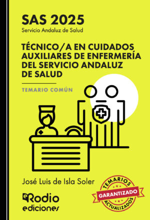 TÉCNICO/A EN CUIDADOS AUXILIARES DE ENFERMERÍA DEL SERVICIO ANDALUZ DE SALUD. TEMARIO CO