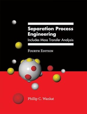 SEPARATION PROCESS ENGINEERING