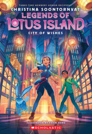 CITY OF WISHES (LEGENDS OF LOTUS ISLAND #3)