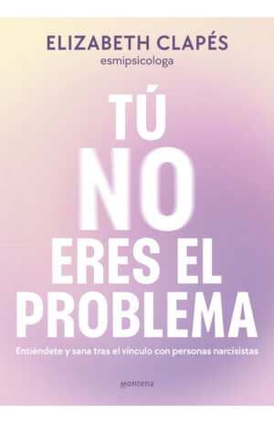 TU NO ERES EL PROBLEMA