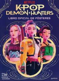 LIBRO OFICIAL DE POSTERES KPOP DEMON HUNTER