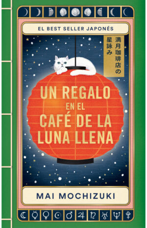 UN REGALO EN EL CAFE DE LA LUNA LLENA