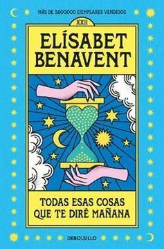 TODAS LAS COSAS QUE TE DIRE MANANA