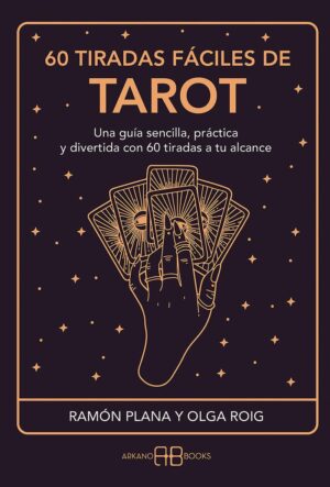 60 TIRADAS FACILES DE TAROT