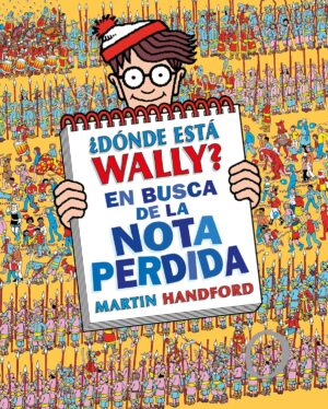 DONDE ESTA WALLY? EN BUSCA DE LA NOTA PERDIDA