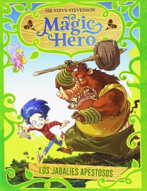 MAGIC HERO - LOS JABALIES APESTOSOS