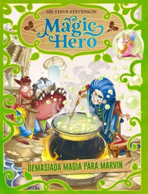 MAGIC HERO - DEMASIADA MAGIA PARA MARVIN (3)