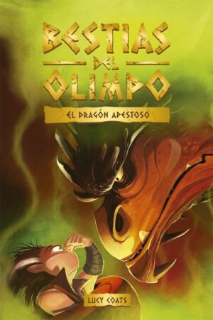 BESTIAS DEL OLIMPO EL DRAGON APESTOSO
