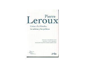 CARTAS A LOS FILOSOFOS LOS ARTISTAS Y LOS POLITICOS