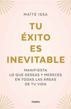 TU EXITO ES INEVITABLE