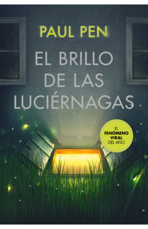 EL BRILLO DE LAS LUCIERNAGAS