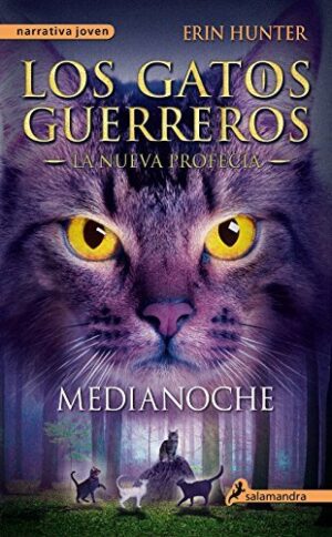 LOS GATOS GUERREROS - UNA NUEVA PROFECIA - CLARO DE LUNA 2