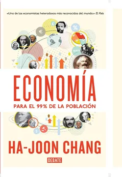 ECONOMIA PARA EL 99% DE LA POBLACION