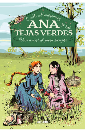 ANA DE LAS TEJAS VERDES 2