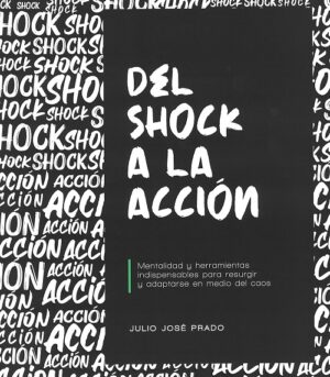 DEL SHOCK A LA ACCION