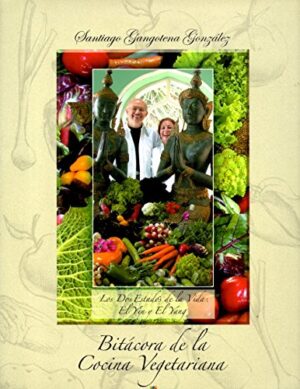 BITACORA DE LA COCINA VEGETARIANA