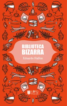 BIBLIOTECA BIZARRA